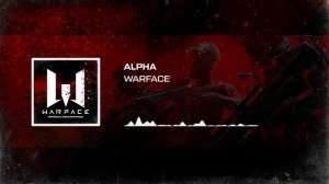 WARFACE: ОФИЦИАЛЬНЫЙ САУНДТРЕК