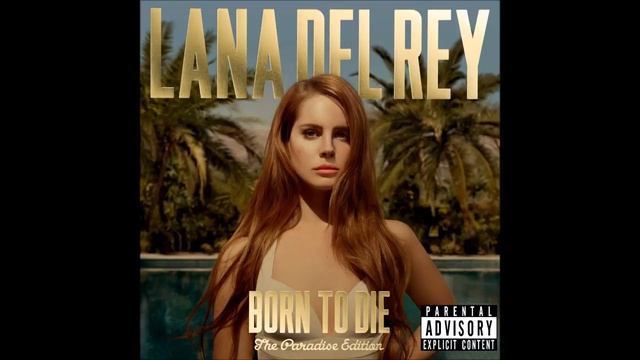01 - Born To Die - Lana Del Rey