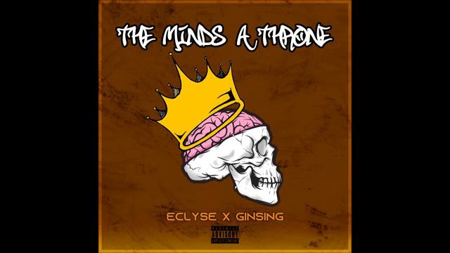 Eclyse & Ginsing - The Minds A Throne смотреть онлайн