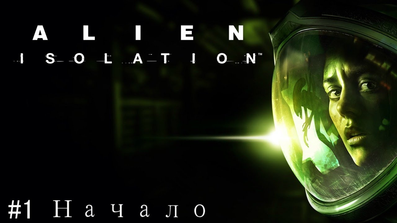 Чужой первое прохождение   Alien Isolation хоррор лестплей  стрим #1