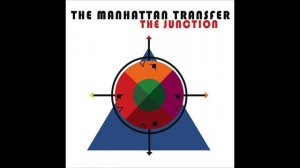 THE MANHATTAN TRANSFER 🎧Tequila