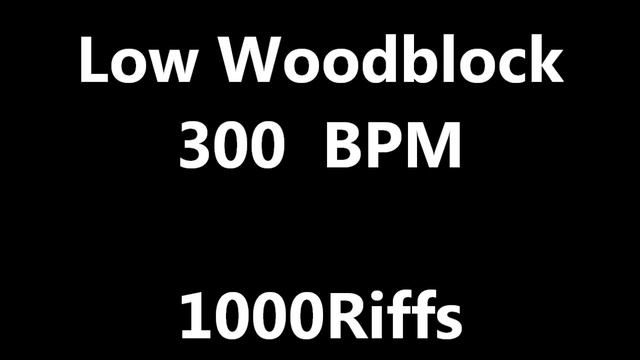 Low Woodblock Metronome : 300 BPM - Beats Per Minute смотреть онлайн