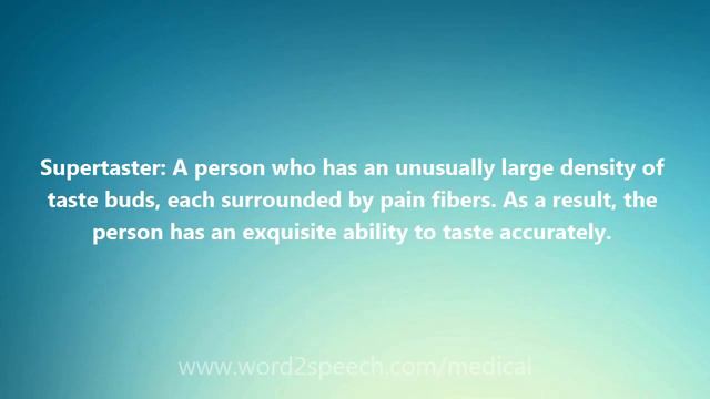 Supertaster - Medical Meaning and Pronunciation смотреть онлайн