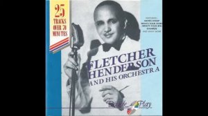 Sing You Sinners - Fletcher Henderson and His Orchestra