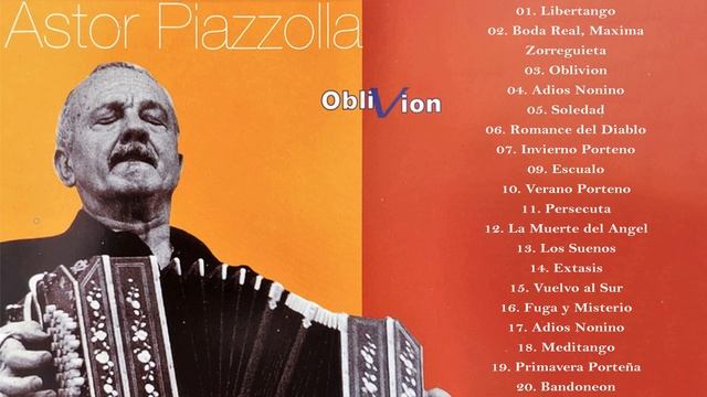 Astor Piazzolla Greatest Hits-Best Songs Of Astor Piazzolla- Lo Mejor De Lo Mejor De Astor Piazzoll