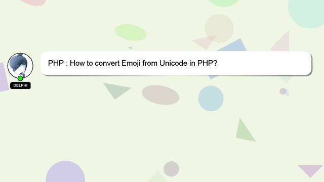 PHP : How to convert Emoji from Unicode in PHP? смотреть онлайн