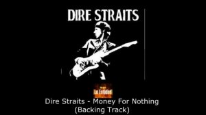 Dire Straits - Money For Nothing (Backing Track)