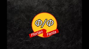 Трейлер канала Florian Fanta