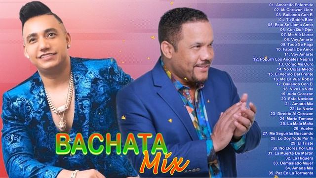 LO MEJOR DE HECTOR ACOSTA Y ELVIS MARTINEZ MIX BACHATA 2022 смотреть онлайн