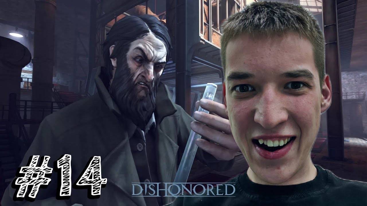 Dishonored - Прохождение #14 Я УБИЛ СОКОЛОВА.