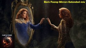 Boris Foong-Mirrors Extended mix