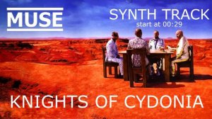 Muse Knights Of Cydonia Synth Track