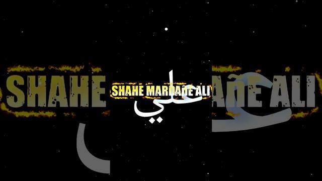 Shahe Mardaan-e Ali 🥰 13 Rajab Status | Mola Ali Status 2023