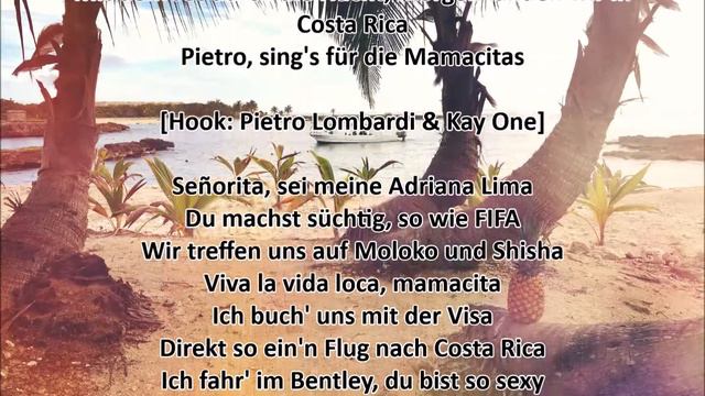 Kay One feat Pietro Lombardi - Senorita with Lyrics! смотреть онлайн