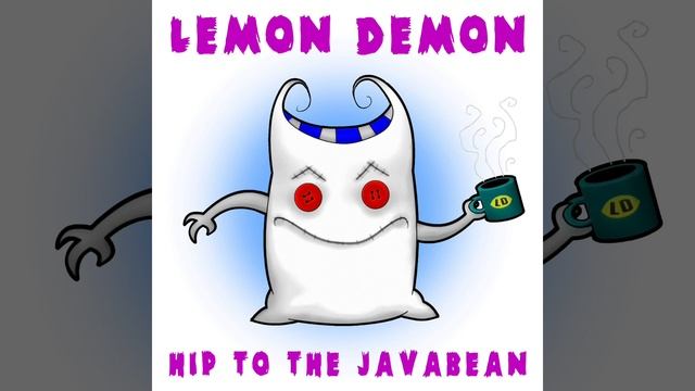 Fancy Pants Manifesto - Lemon Demon смотреть онлайн