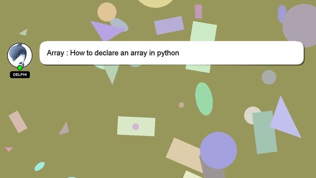 Array : How to declare an array in python