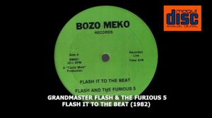 GRANDMASTER FLASH & THE FURIOUS 5 - FLASH IT TO THE BEAT (LIVE) (1982) BOZO MEKO