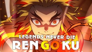 Legends never die - Rengoku Kyojuro edit [AMV - Demon Slayer] #anime #amv #demonslayer #rengoku