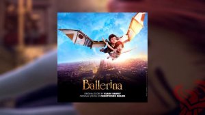 You Know It's About You ♫ Ballerina Movie Soundtrack