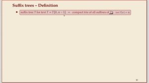 COMP526 Unit 6-2 2020-03-09 Text Indexing: suffix trees