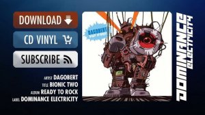 Dagobert - Bionic Two (Dominance Electricity) electro bass breaks