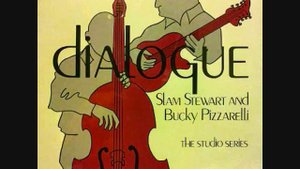 SLAM STEWART & BUCKY PIZZARELLI I GOT RHYTHM