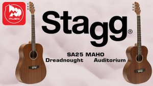 Недорогие акустические гитары STAGG SA25 MAHO - дредноут и аудиториум