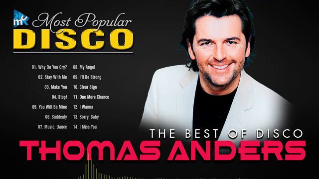 Thomas Anders Greatest Hits Album - The Best Of Disco 2022 | KMKC Disco смотреть онлайн