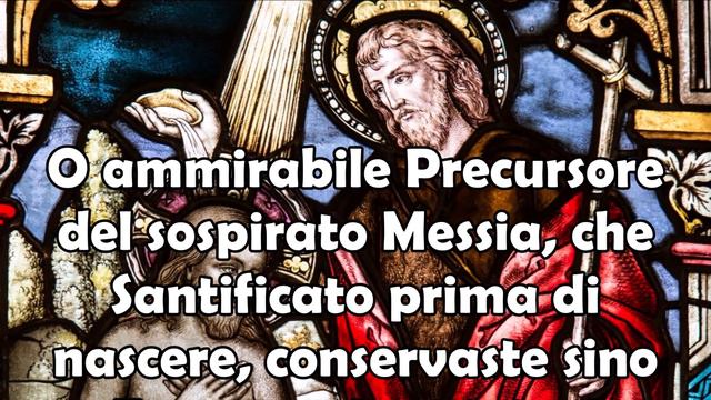 24 Giugno | Natività di San Giovanni Battista | Preghiera al Profeta che Preparò la Via al Messia