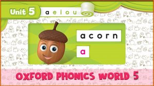 | a | Oxford Phonics World 5 - Letter Combinations. #30