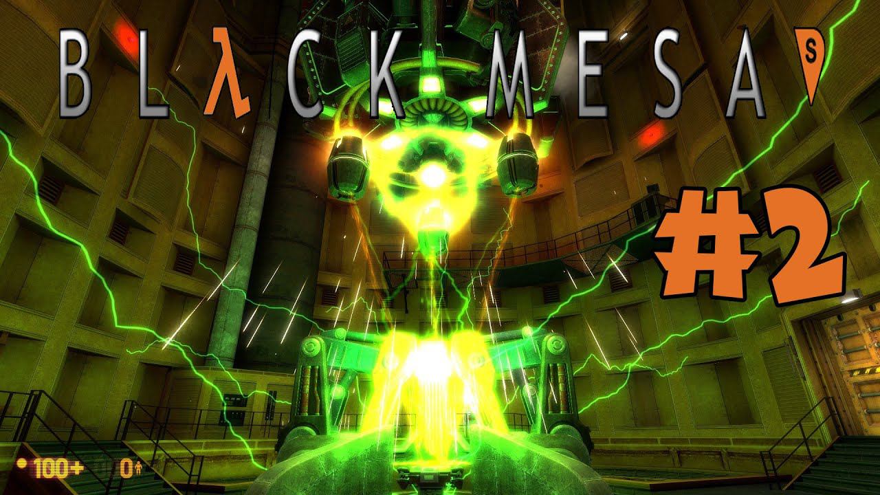 Гордон Фримен - рождение героя Прохождение Black Mesa ремейк Half Life #2