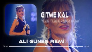 Yıldız Tilbe & Ragga Oktay - Gitme Kal ( Ali Güneş Remix ) Hasretim Ben Sana Deli Gibi.