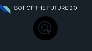 ?FUTURE BOT 2.0| PYTHON|?
