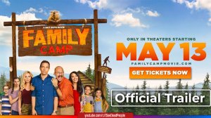 Семейный лагерь, Family Camp (2022) Трейлер