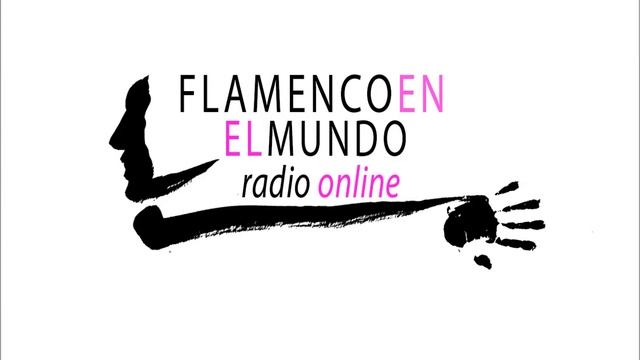 Flamenco en el Mundo Radio Online nº 9. Directo con José Valencia смотреть онлайн