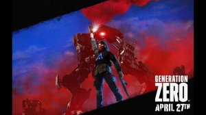 Generation Zero-2023 СТРИМ № 01