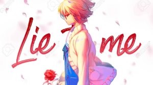 Lie To Me - AMV / Анимемикс