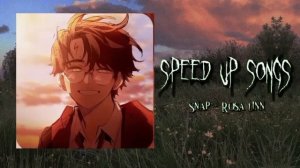 ~SPEED UP~ //подборка разных песен\\
