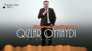 Salamat Qallibekov - Qizlar oynaydi