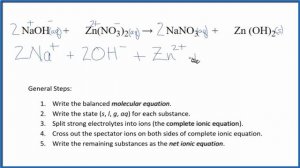 How to Write the Net Ionic Equation for NaOH + Zn(NO3)2 = NaNO3 + Zn(OH)2