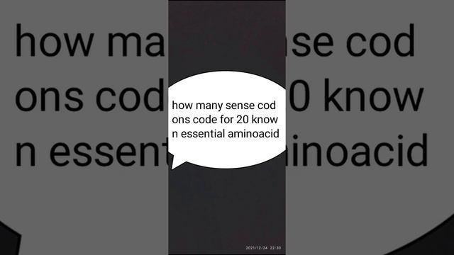 how many sense codons code for 20 known essential amino acids