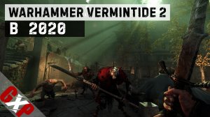 Warhammer: Vermintide 2 | CТОИТ ли играть в 2020 году | ОБЗОР