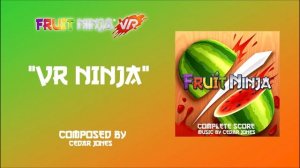 VR Ninja | Fruit Ninja VR Theme