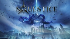 Прохождение игры ► Soulstice #14