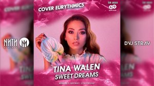 Tina Walen - Sweet Dreams (Cover Eurythmics) (Radio Edit)