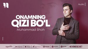 Muhammad Shoh - Onamning qizi bo'l (audio 2022)