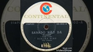 Djalma Dias - Sábado não dá