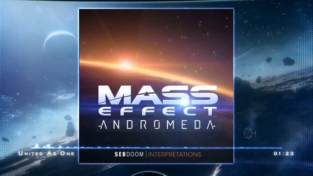 Mass Effect Andromeda Soundtrack - United As One (fan-made) смотреть онлайн