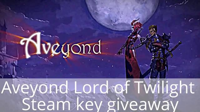 Aveyond Lord of Twilight giveaway смотреть онлайн