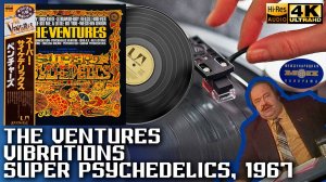 The Ventures Vibrations (Super Psychedelics) 1967 Международная Панорама Vinyl video 4K, 24bit/96kHz